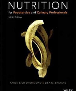 (eBook PDF) Nutrition for Foodservice and Culinary Professionals 9th Edition