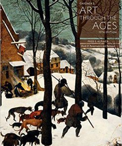 (eBook PDF) Gardner's Art through the Ages: Backpack Edition, Book D: Renaissance and Baroque 15th Edition