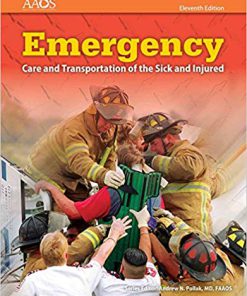 (eBook PDF) Emergency Care and Transportation of the Sick and Injured 11th Edition