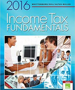 (eBook PDF) Income Tax Fundamentals 2016 34th Edition