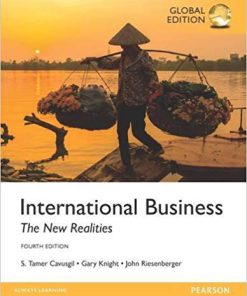 (eBook PDF) International Business: The New Realities, 4th Global Edition