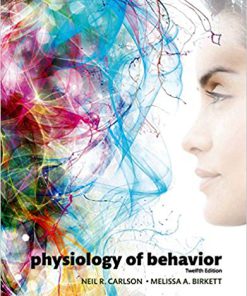 (eBook PDF) Physiology of Behavior 12th Edition by Neil R Carlson