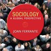 (eBook PDF) Sociology: A Global Perspective 9th Edition