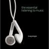 (eBook PDF) The Essential Listening to Music