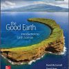 (eBook PDF) The Good Earth: Introduction to Earth Science 3rd Edition