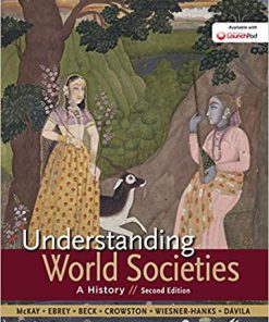 (eBook PDF) Understanding World Societies, Combined Volume 2nd Edition