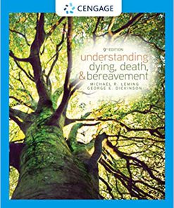 (eBook PDF) Understanding Dying, Death, and Bereavement 9th Edition