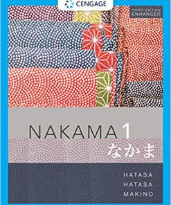 (eBook PDF) Nakama 1 Enhanced, Student text: Introductory Japanese Communication, Culture, Context 3rd Edition