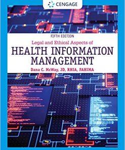 (eBook PDF) Legal and Ethical Aspects of Health Information Management 5th Edition