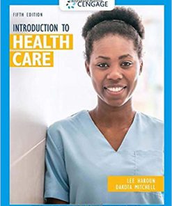 (eBook PDF) Introduction to Health Care 5th Edition