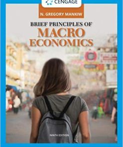 (eBook PDF) Brief Principles of Macroeconomics 9th Edition by N. Gregory Mankiw