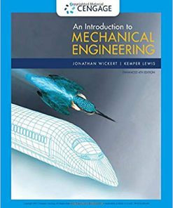(eBook PDF) An Introduction to Mechanical Engineering, Enhanced Edition 4th Edition
