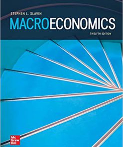 (eBook PDF) Macroeconomics 12th Edition by Stephen Slavin