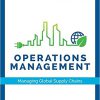 (eBook PDF) Operations Management: Managing Global Supply Chains