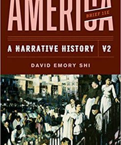 (eBook PDF) America: A Narrative History (Brief Eleventh Edition) (Vol. Volume 2) 11th Edition