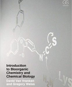 (eBook PDF) Introduction to Bioorganic Chemistry and Chemical Biology