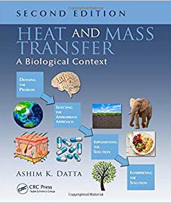 (eBook PDF) Heat and Mass Transfer: A Biological Context, Second Edition 2nd Edition