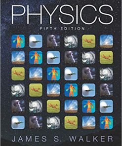 (eBook PDF) Physics 5th Edition by James S. Walker