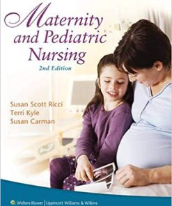 (eBook PDF) Maternity and Pediatric Nursing, 2nd Edition
