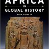 (eBook PDF) Africa in Global History with Sources