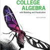 (eBook PDF) College Algebra with Modeling & Visualization 6th Edition