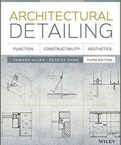 (eBook PDF) Architectural Detailing: Function, Constructibility, Aesthetics 3rd Edition