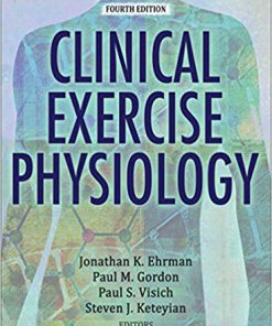 (eBook PDF) Clinical Exercise Physiology 4th Edition