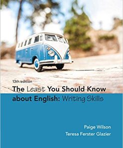 (eBook PDF) The Least You Should Know About English: Writing Skills 13th Edition