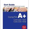 (eBook PDF) CompTIA A+ Core 1 (220-1001) and Core 2 (220-1002) Cert Guide (5th Edition) (Certification Guide) 5th Edition
