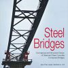 (eBook PDF) Steel Bridges: Conceptual and Structural Design of Steel and Steel-Concrete Composite Bridges