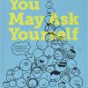 (eBook PDF) You May Ask Yourself: An Introduction to Thinking like a Sociologist Fifth Edition