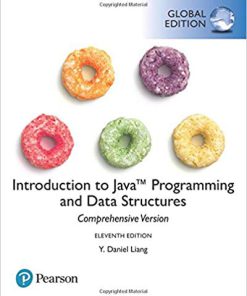 (eBook PDF) Introduction to Java Programming and Data Structures, Comprehensive Version, 11th Global Edition