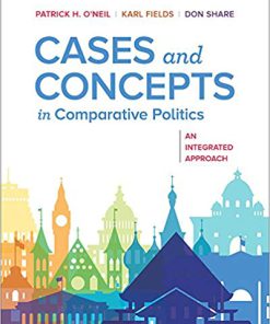 (eBook PDF) Cases and Concepts in Comparative Politics: An Integrated Approach