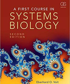 (eBook PDF) A First Course in Systems Biology, Second Edition 2nd Edition