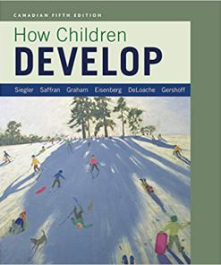 (eBook PDF) How Children Develop 5th Canadian Edition