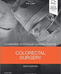 (eBook PDF) Colorectal Surgery: A Companion to Specialist Surgical Practice 6th Edition
