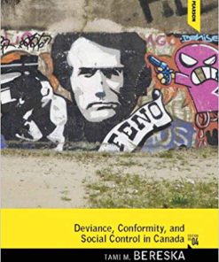 (eBook PDF) Deviance, Conformity, and Social Control in Canada 4th Edition