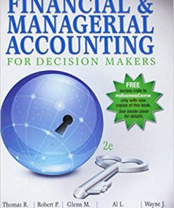 (eBook PDF) Financial & Managerial Accounting for Decision Makers 2nd Edition 2e by Dyckman