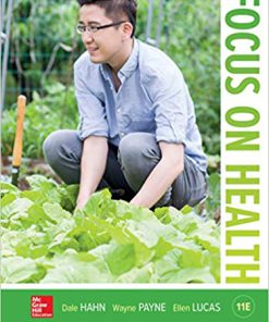 (eBook PDF) Focus on Health Loose Leaf Edition 11th Edition