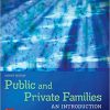 (eBook PDF) Public and Private Families: An Introduction 8th Edition