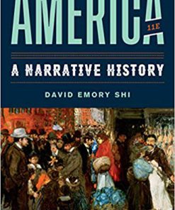(eBook PDF) America: A Narrative History (Eleventh Edition) (Vol. Combined Volume) 11th Edition