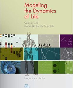 (eBook PDF) Modeling the Dynamics of Life: Calculus and Probability for Life Scientists 3rd Edition