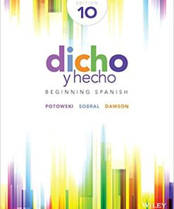 (eBook PDF) Dicho y hecho: Beginning Spanish, 10th Edition