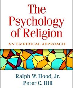 (eBook PDF) The Psychology of Religion, Fifth Edition: An Empirical Approach 5th Edition