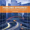 (eBook PDF) Parlons affaires!: Initiation au fran?ais economique et commercial 3rd Edition