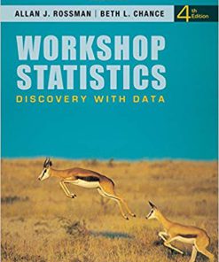 (eBook PDF) Workshop Statistics: Discovery with Data 4th Edition