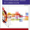 (eBook PDF) Contemporary Issues in Curriculum 6th Edition by Allan C. Ornstein