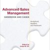 (eBook PDF) Advanced Sales Management Handbook and Cases
