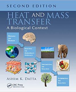 (eBook PDF) Heat and Mass Transfer: A Biological Context, Second Edition 2nd Edition