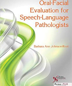 (eBook PDF) Oral-Facial Evaluation for Speech-Language Pathologists
